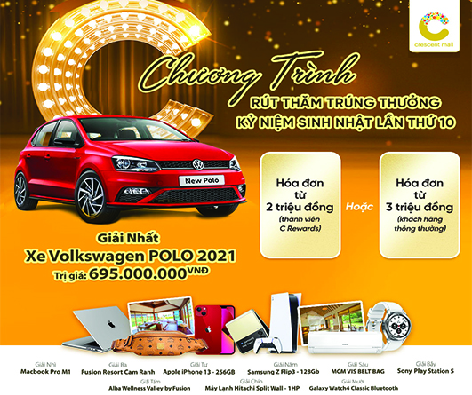 Mừng sinh nhật 10 năm Crescent Mall: Chương trình “Rút thăm trúng thưởng” với tổng giá trị gần 1 tỷ đồng