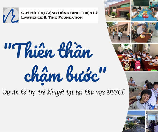 Dự án “Thiên thần chậm bước”: “Nâng bước” cho trẻ em khuyết tật cùng Quỹ Đinh Thiện Lý